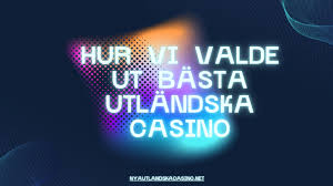 Bästa Utländska Casino Din Guide till De Bästa Online Spelen 664276299 Bästa Utländska Casino Din Guide till De Bästa Online Spelen 664276299
